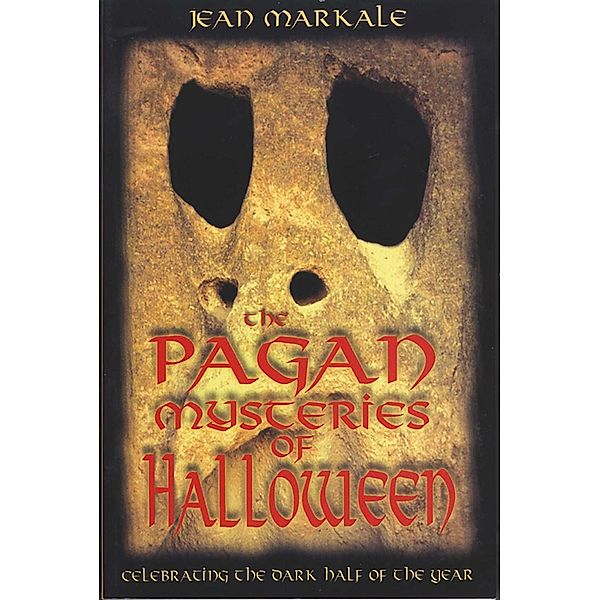 The Pagan Mysteries of Halloween / Inner Traditions, Jean Markale
