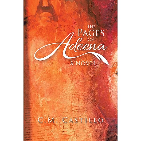 The Pages of Adeena, C. M. Castillo