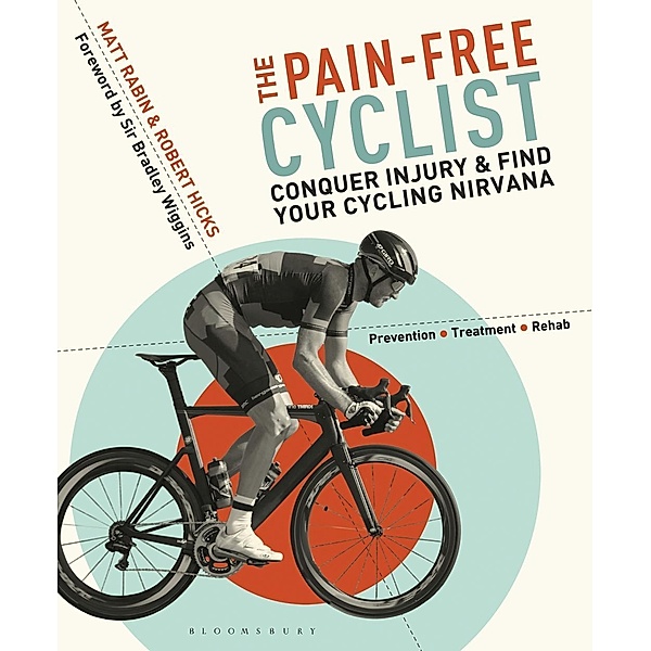 The Pain-Free Cyclist, Matt Rabin, Robert Hicks