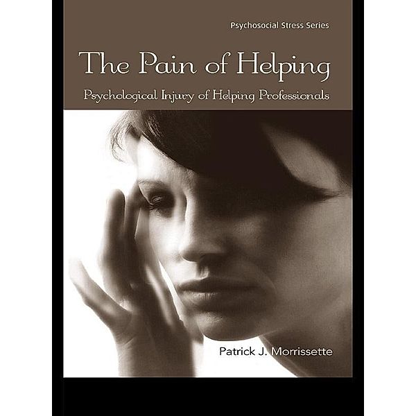 The Pain of Helping, Patrick J. Morrissette