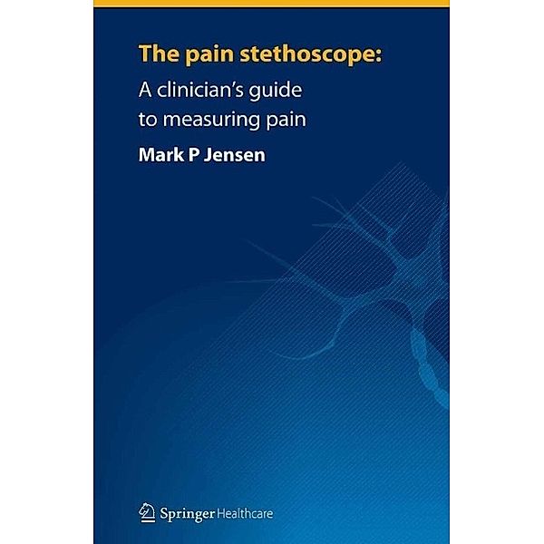The pain stethoscope:, Mark Jensen