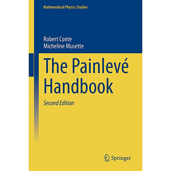 The Painlevé Handbook; ., Robert Conte, Micheline Musette