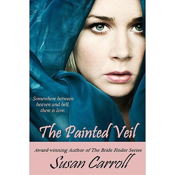 The Painted Veil, Susan Carroll