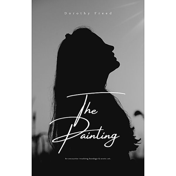 The Painting, Dorothy Freed