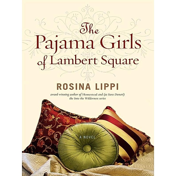 The Pajama Girls of Lambert Square, Rosina Lippi