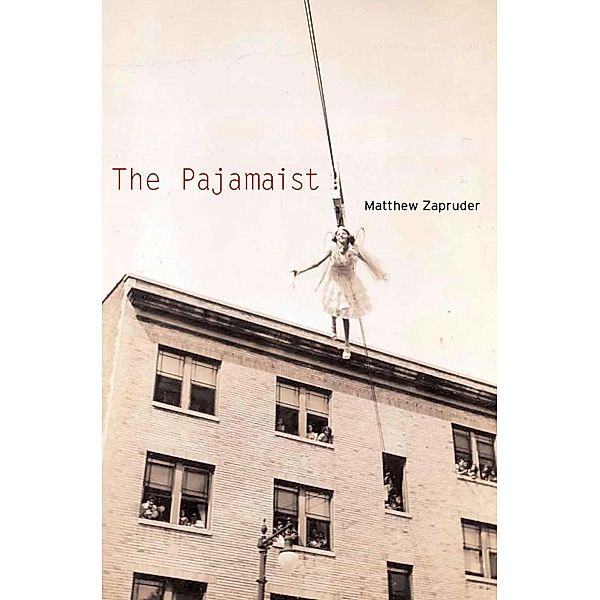 The Pajamaist, Matthew Zapruder