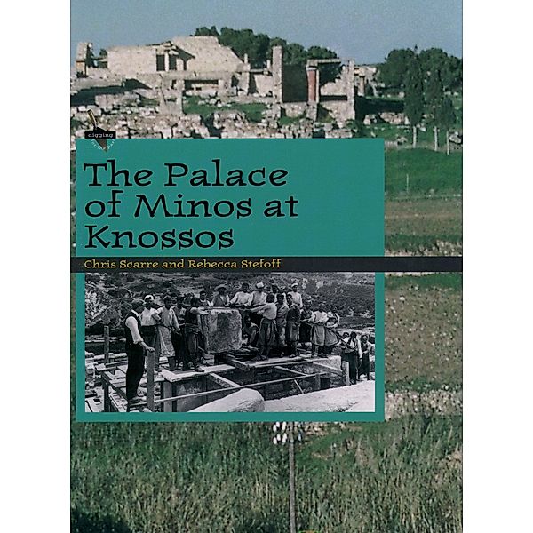 The Palace of Minos at Knossos, Chris Scarre, Rebecca Stefoff