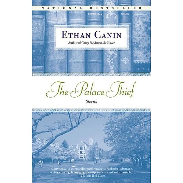 The Palace Thief, Ethan Canin