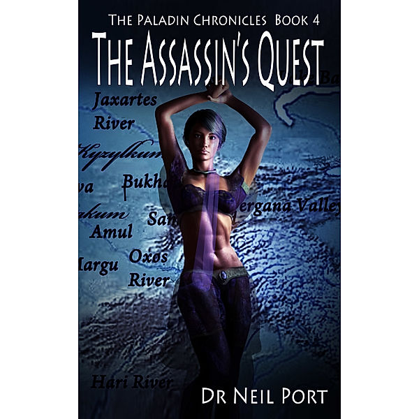 The Paladin Chronicles: The Assassin's Quest, Neil Port