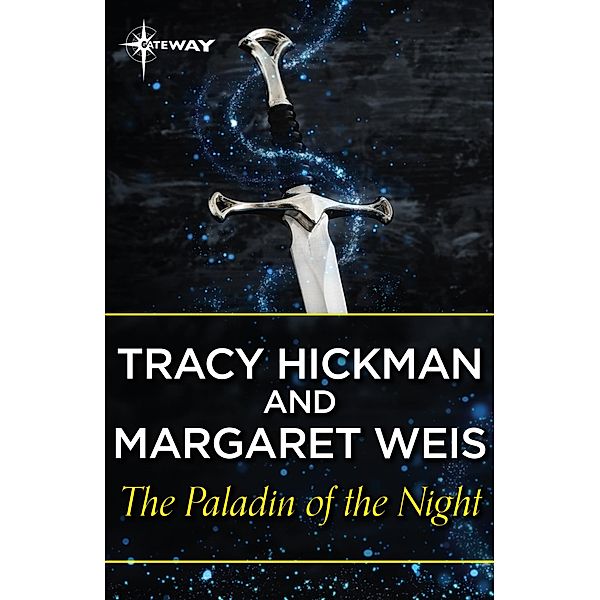 The Paladin of the Night, Margaret Weis, Tracy Hickman