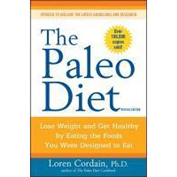The Paleo Diet, Loren Cordain