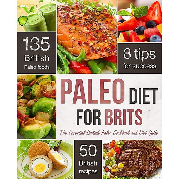 The Paleo Diet for Brits, Rockridge Press