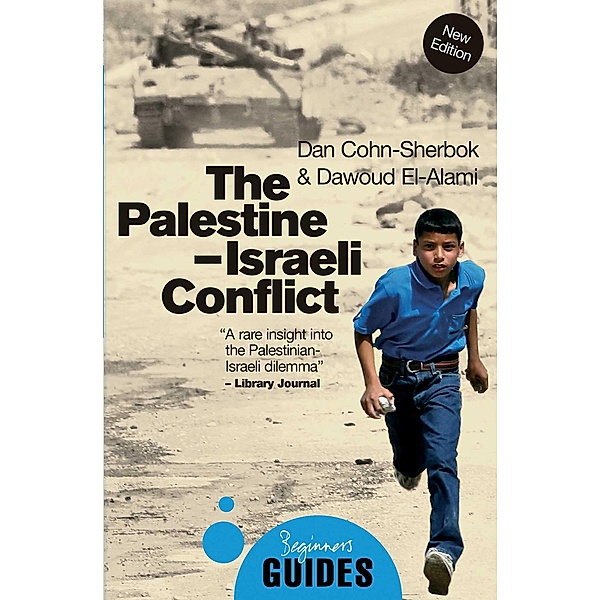 The Palestine-Israeli Conflict, Dan Cohn-Sherbok, Dawoud El-Alami