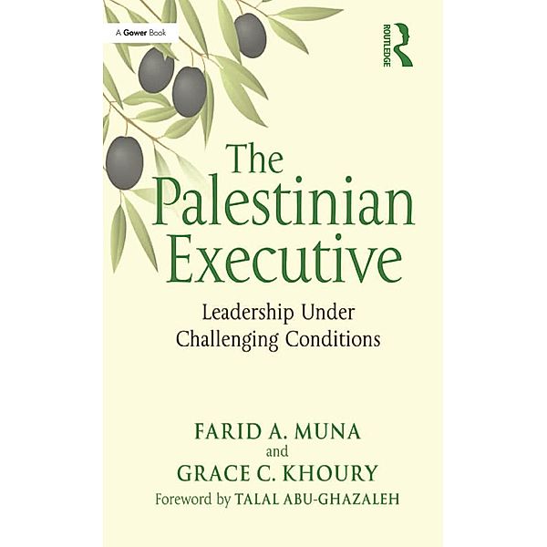 The Palestinian Executive, Farid A. Muna, Grace C. Khoury
