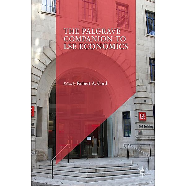 The Palgrave Companion to LSE Economics