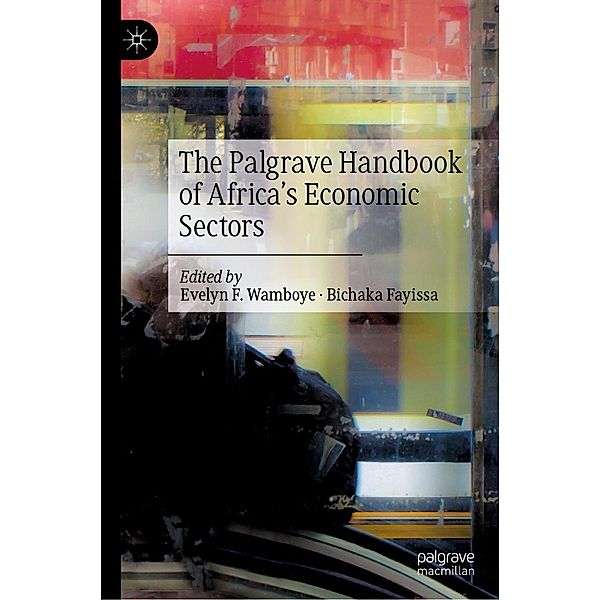 The Palgrave Handbook of Africa's Economic Sectors / Progress in Mathematics
