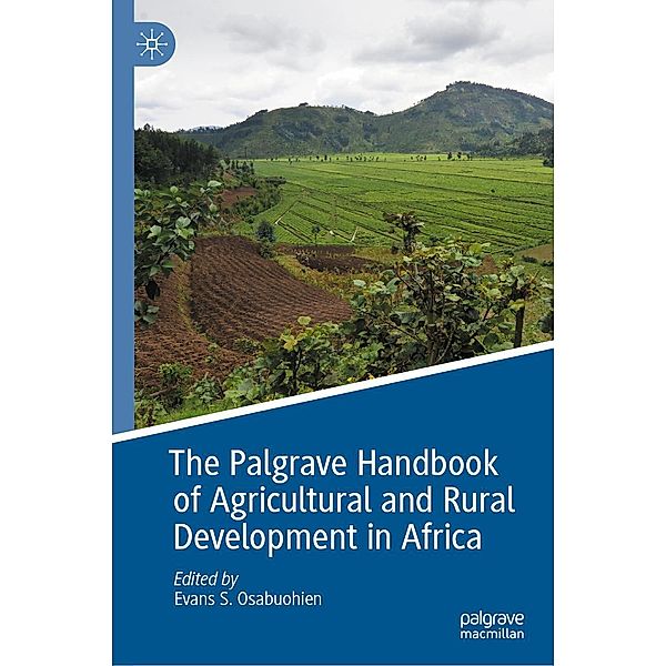 The Palgrave Handbook of Agricultural and Rural Development in Africa / Progress in Mathematics