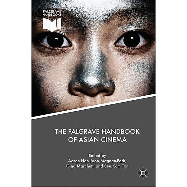 The Palgrave Handbook of Asian Cinema