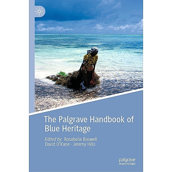 The Palgrave Handbook of Blue Heritage / Progress in Mathematics