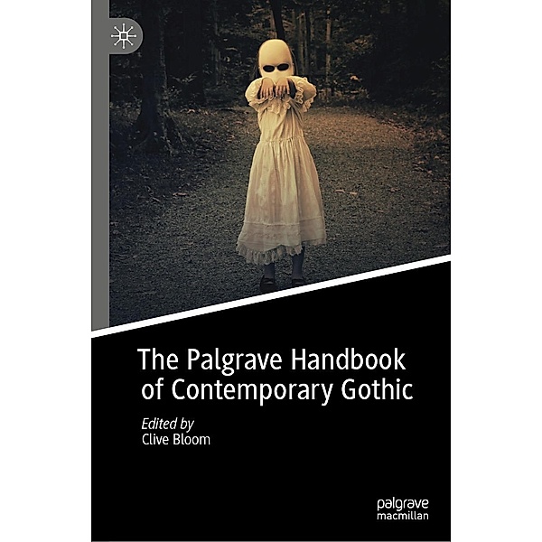 The Palgrave Handbook of Contemporary Gothic / Progress in Mathematics