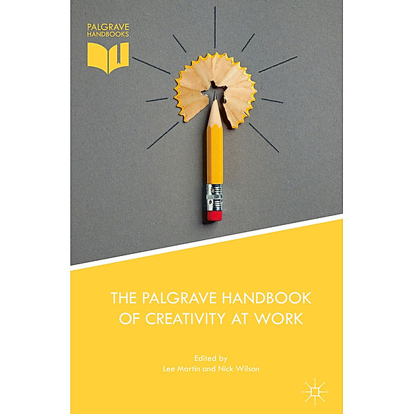 The Palgrave Handbook of Creativity at Work