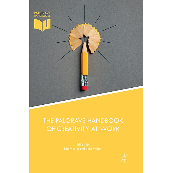 The Palgrave Handbook of Creativity at Work