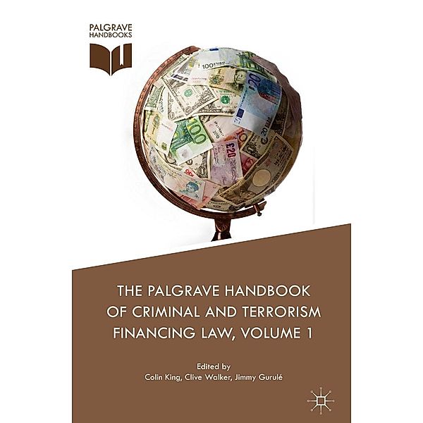 The Palgrave Handbook of Criminal and Terrorism Financing Law / Progress in Mathematics