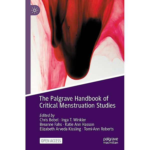 The Palgrave Handbook of Critical Menstruation Studies