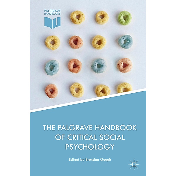 The Palgrave Handbook of Critical Social Psychology
