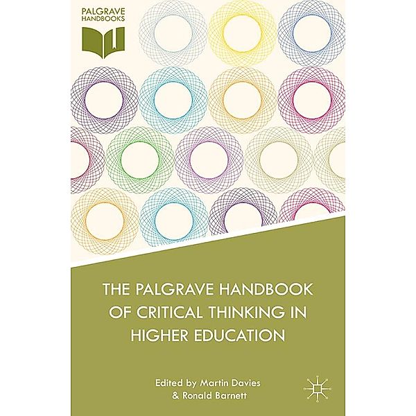 The Palgrave Handbook of Critical Thinking in Higher Education