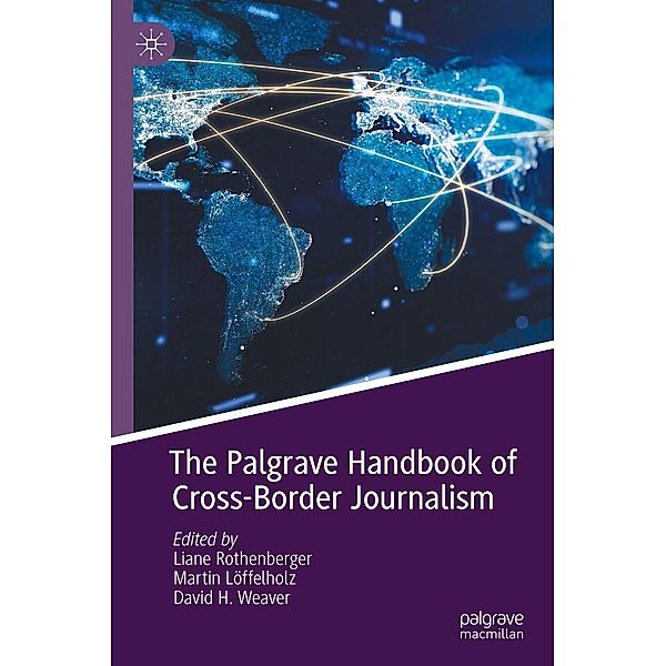 The Palgrave Handbook of Cross-Border Journalism / Progress in Mathematics