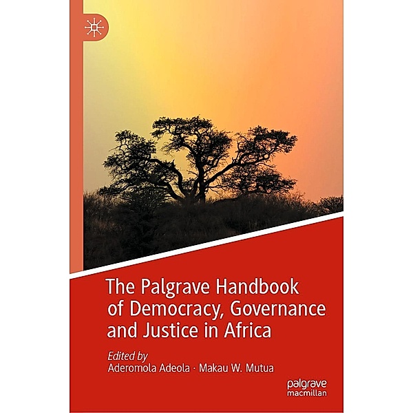 The Palgrave Handbook of Democracy, Governance and Justice in Africa / Progress in Mathematics