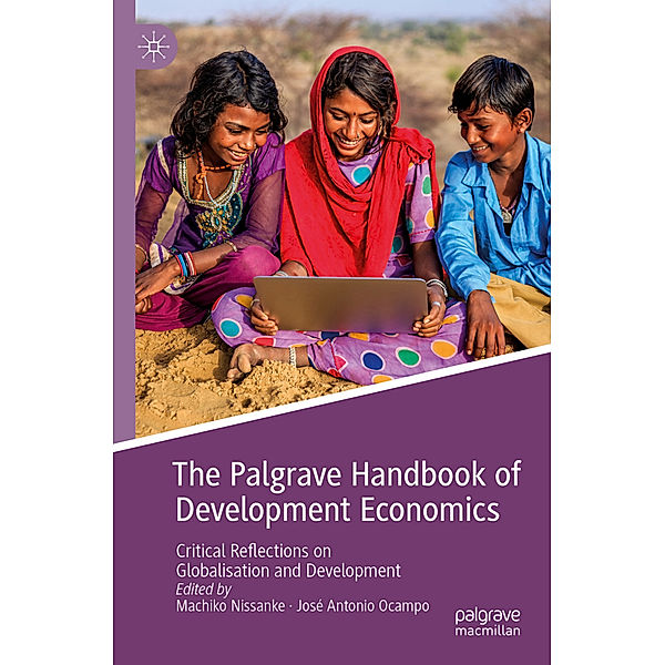 The Palgrave Handbook of Development Economics