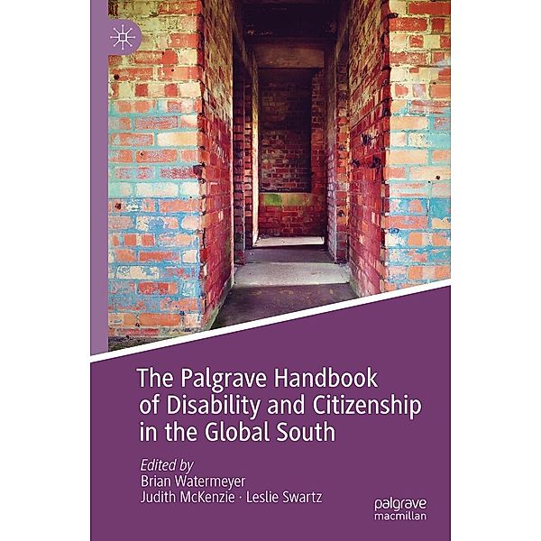 The Palgrave Handbook of Disability and Citizenship in the Global South / Progress in Mathematics