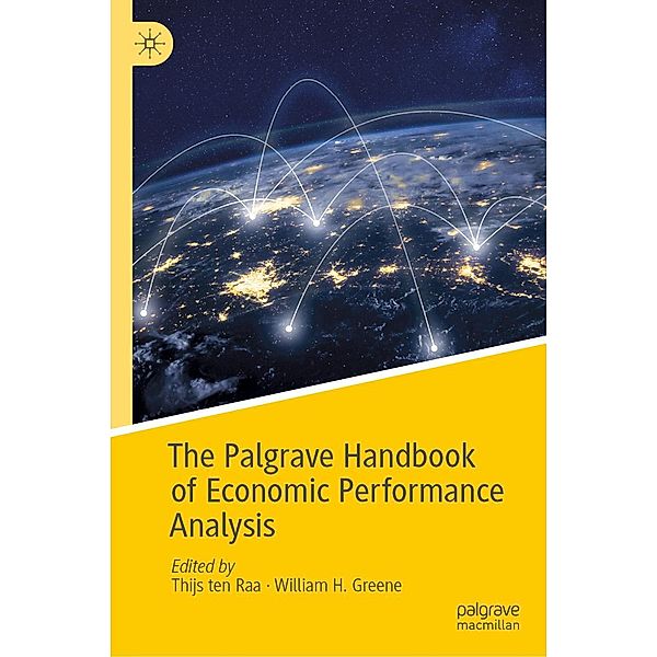 The Palgrave Handbook of Economic Performance Analysis / Progress in Mathematics