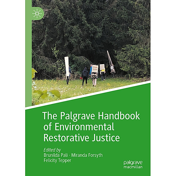 The Palgrave Handbook of Environmental Restorative Justice