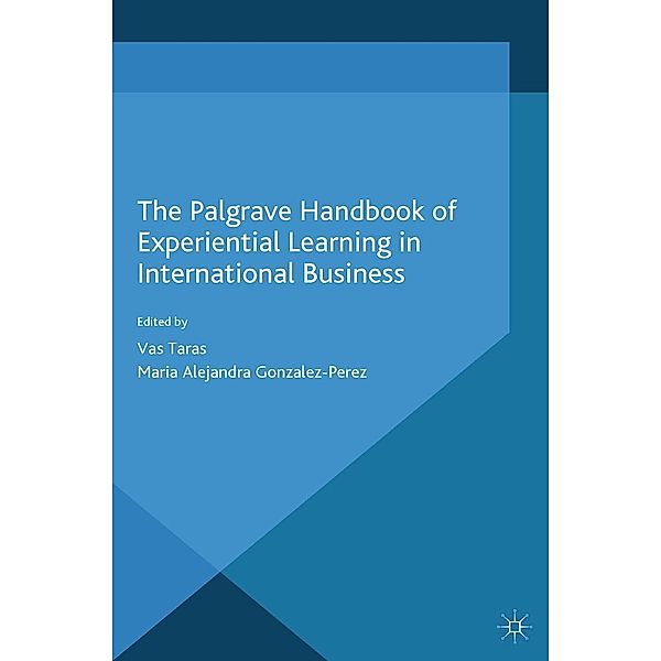 The Palgrave Handbook of Experiential Learning in International Business