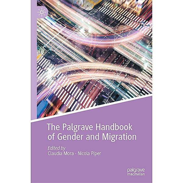 The Palgrave Handbook of Gender and Migration