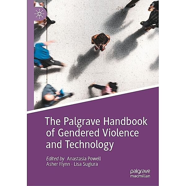 The Palgrave Handbook of Gendered Violence and Technology / Progress in Mathematics