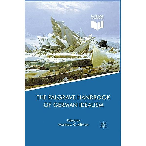 The Palgrave Handbook of German Idealism