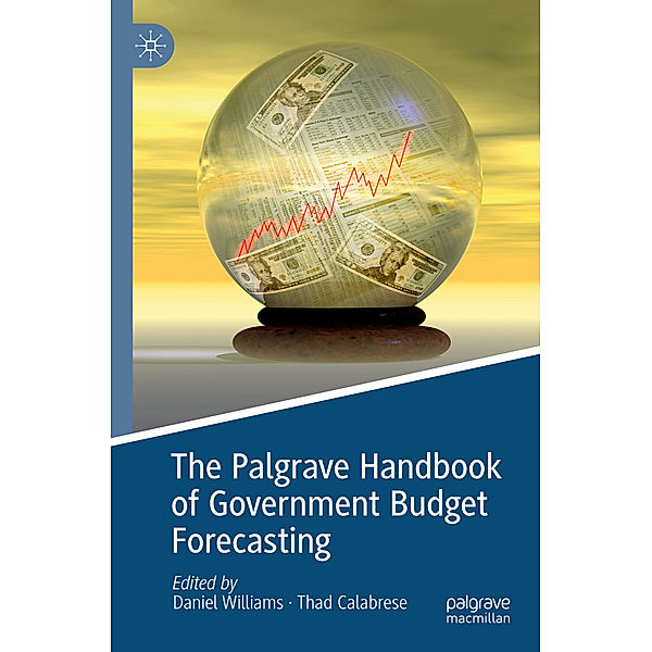 The Palgrave Handbook of Government Budget Forecasting