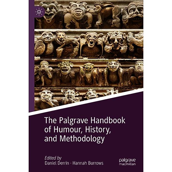 The Palgrave Handbook of Humour, History, and Methodology / Progress in Mathematics