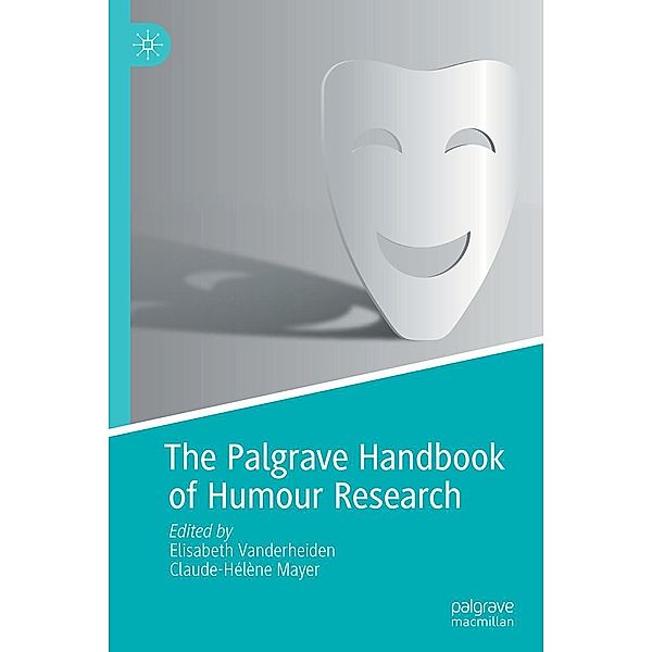 The Palgrave Handbook of Humour Research / Progress in Mathematics