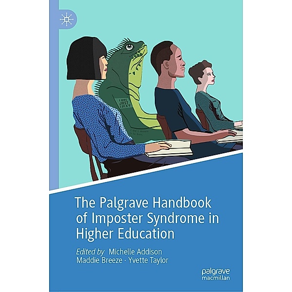 The Palgrave Handbook of Imposter Syndrome in Higher Education / Progress in Mathematics