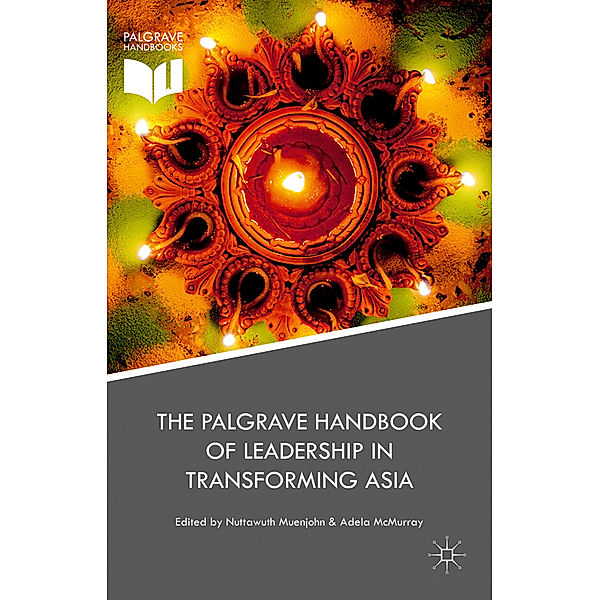 The Palgrave Handbook of Leadership in Transforming Asia