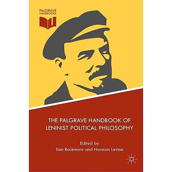 The Palgrave Handbook of Leninist Political Philosophy