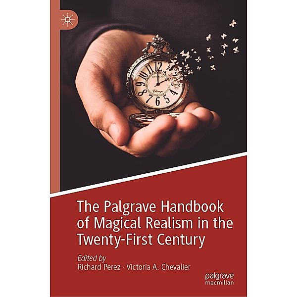 The Palgrave Handbook of Magical Realism in the Twenty-First Century / Progress in Mathematics