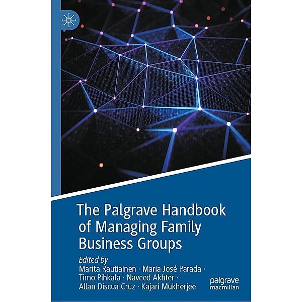 The Palgrave Handbook of Managing Family Business Groups / Progress in Mathematics