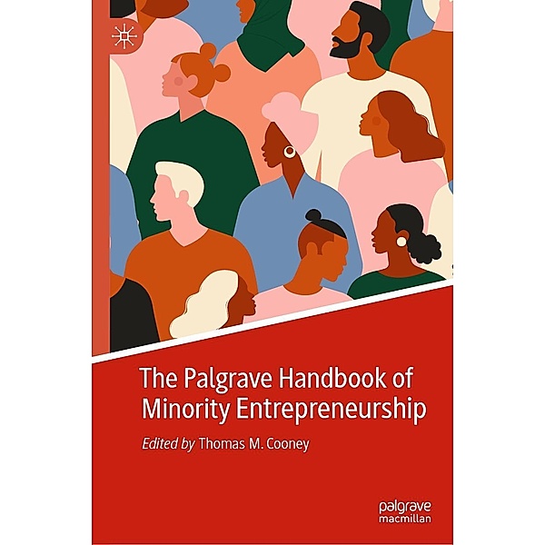 The Palgrave Handbook of Minority Entrepreneurship / Progress in Mathematics