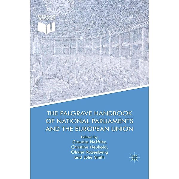 The Palgrave Handbook of National Parliaments and the European Union